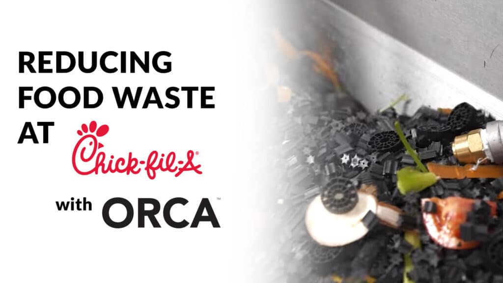 Creating Sustainable Solutions | Chick Fil A | ORCA